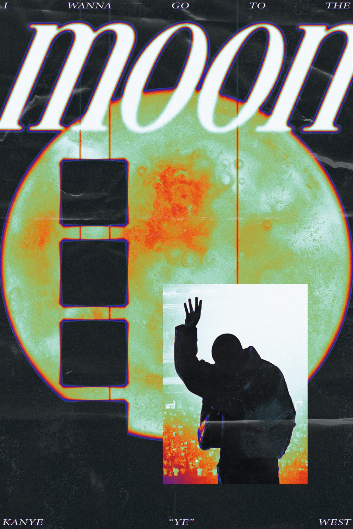 I Wanna Go to the Moon poster graphic